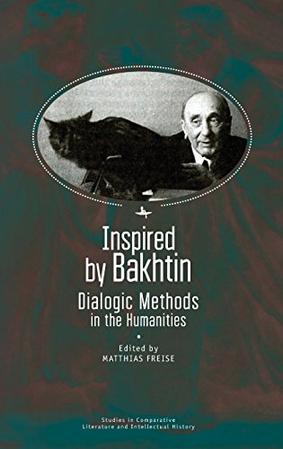 Inspired by Bakhtin Dialogic Methods in the Humanities [Hardcover]