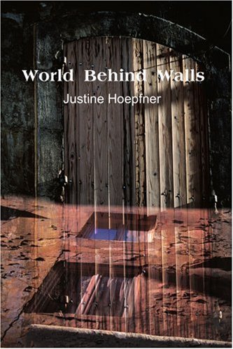 World Behind Walls [Paperback]