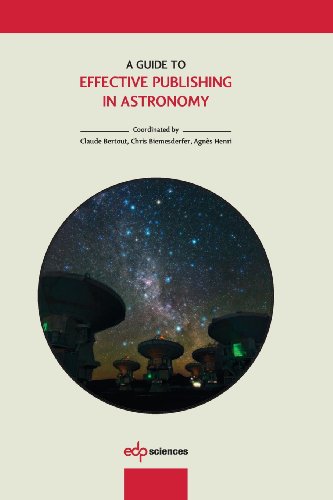 A Guide To Effective Publishing In Astronomy [Paperback]