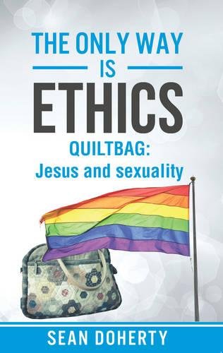 The Only Way Is Ethics Quiltbag [Paperback]