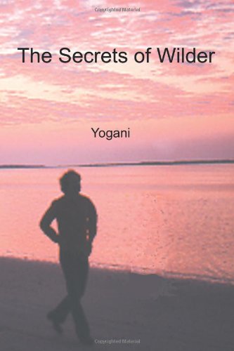 The Secrets Of Wilder [Paperback]