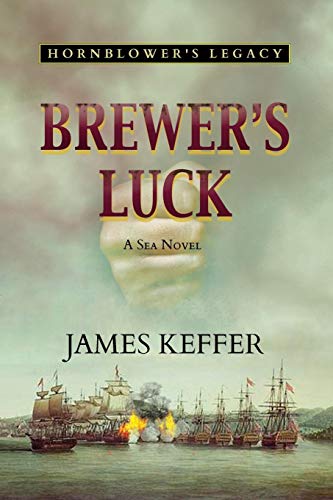Brewer's Luck Hornblower's Legacy [Paperback]