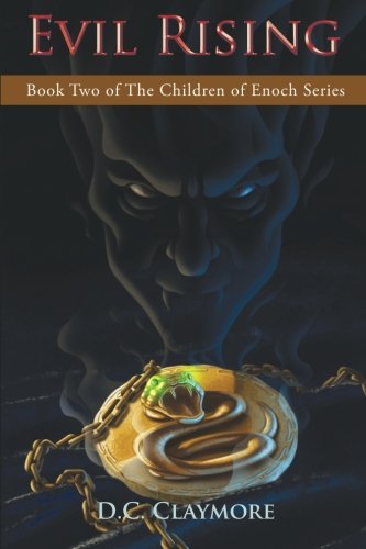 Evil Rising Book Two Of The Children Of Enoch Series [Paperback]