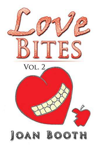 Love Bites Vol. 2 [Paperback]