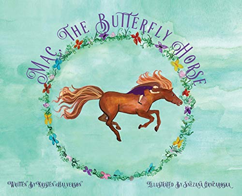 Mac, the Butterfly Horse [Hardcover]