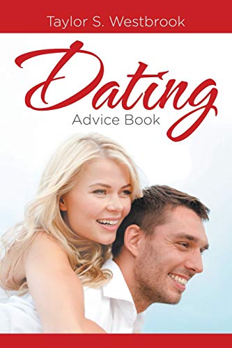 Dating Advice Book [Paperback]