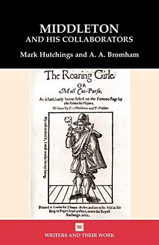 Middleton and his Collaborators [Paperback]