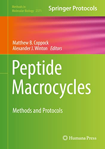 Peptide Macrocycles Methods and Protocols [Hardcover]