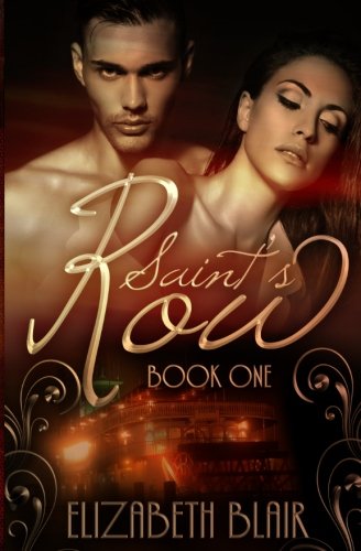 Saint's Row  Book One [Paperback]