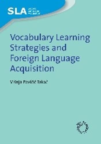 Vocabulary Learning Strategies and Foreign Language Acquisition [Paperback]