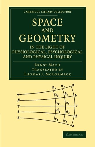 Space and Geometry in the Light of Physiological, Psychological and Physical Inq [Paperback]