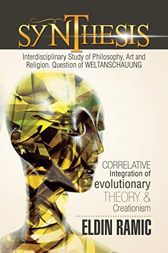 Synthesis Standing On Shoulders... With - Interdisciplinary Correlative Study O [Paperback]