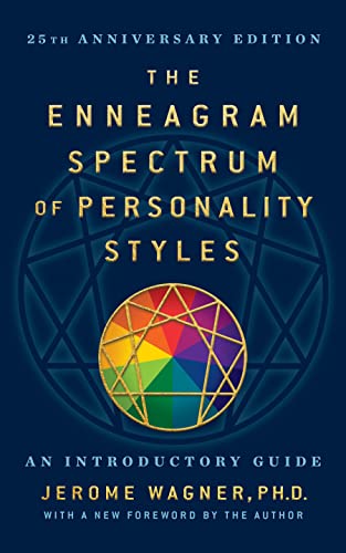 The Enneagram Spectrum of Personality Styles 2E 25th Anniversary Edition with a [Hardcover]