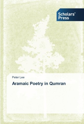Aramaic Poetry In Qumran [Paperback]