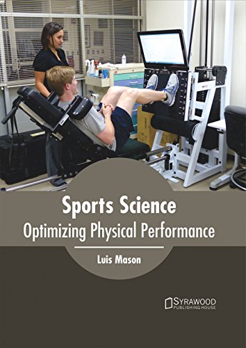 Sports Science Optimizing Physical Performance [Hardcover]