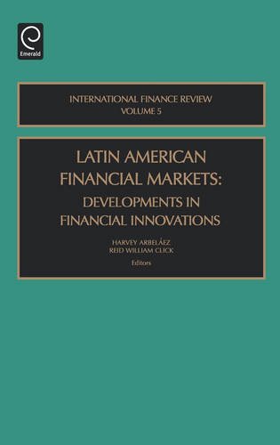Latin American Financial Markets  Developments in Financial Innovations [Hardcover]