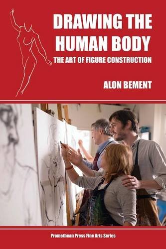 Drawing the Human Body  The Art of Figure Construction [Paperback]