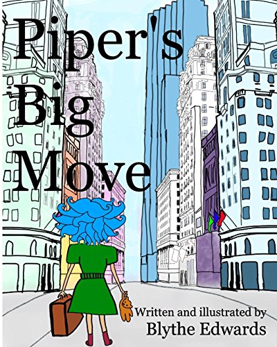 Piper's Big Move [Paperback]