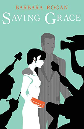 Saving Grace [Paperback]