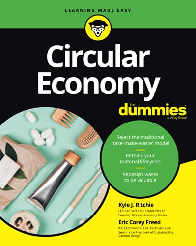 Circular Economy For Dummies [Paperback]