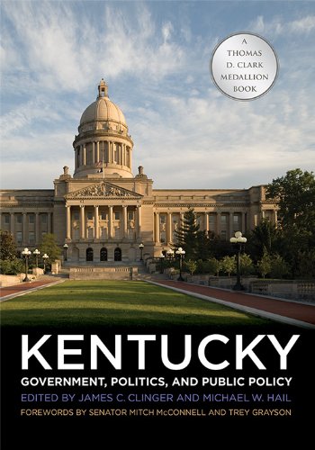 Kentucky Government, Politics, And Public Policy [Hardcover]