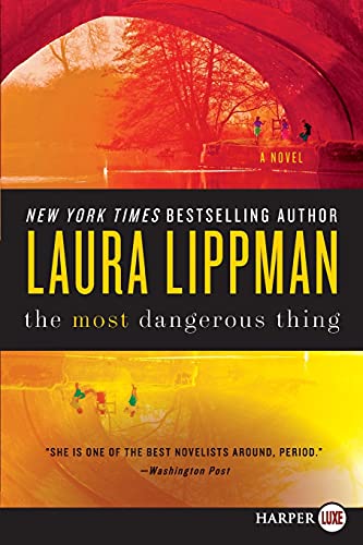 The Most Dangerous Thing [Paperback]