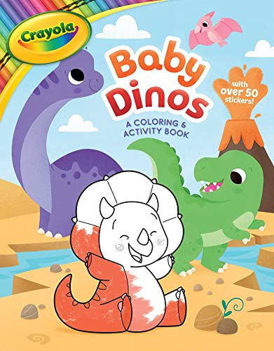 Crayola Baby Dinos A Coloring & Activity Book [Paperback]