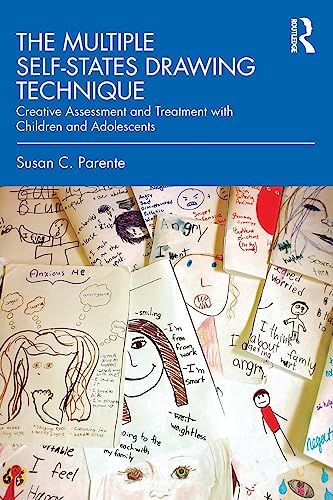 The Multiple Self-States Drawing Technique Creative Assessment and Treatment wi [Paperback]