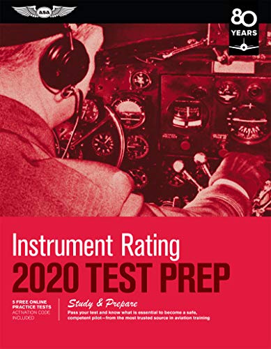 Instrument Rating Test Prep 2020  Study and Prepare Pass Your Test and Know Wh [Paperback]