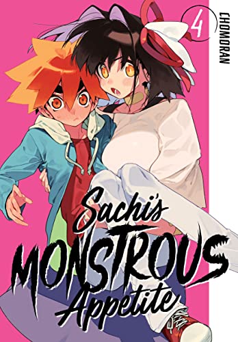 Sachi's Monstrous Appetite 4 [Paperback]