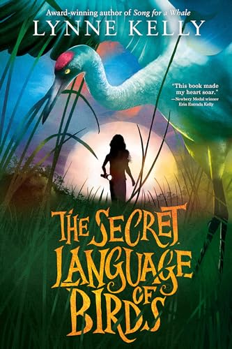 The Secret Language of Birds [Hardcover]