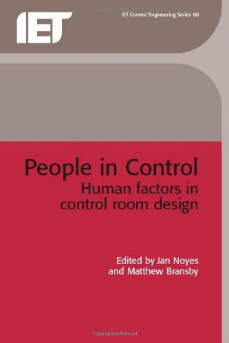 People in Control Human Factors in Control Room Design [Hardcover]