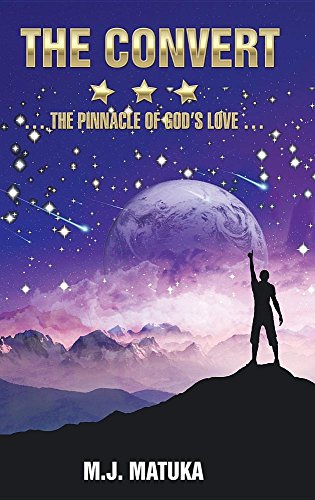 Convert  The Pinnacle of Gods Love [Hardcover]