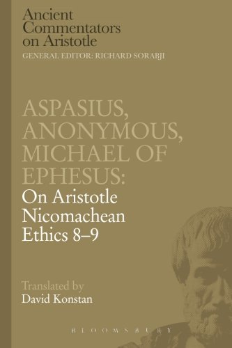 Aspasius, Michael of Ephesus, Anonymous On Aristotle Nicomachean Ethics 8-9 [Paperback]