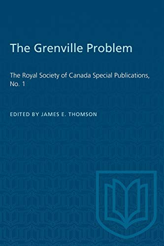 Grenville Problem  The Royal Society of Canada Special Publications, No. 1 [Paperback]