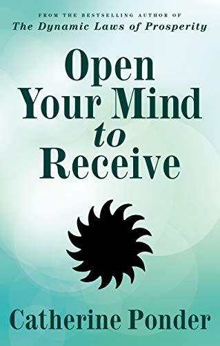 Open Your Mind to Receive  New Edition [Paperback]
