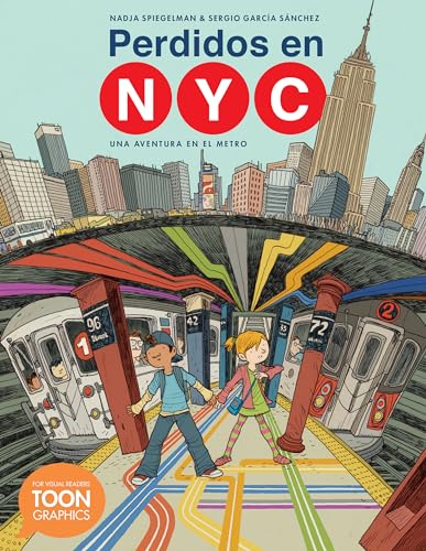 Perdidos en NYC una aventura en el metro A TOON Graphic [Paperback]