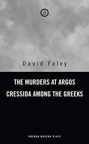 Murders at Argos/ Cressida Among the Greeks [Paperback]