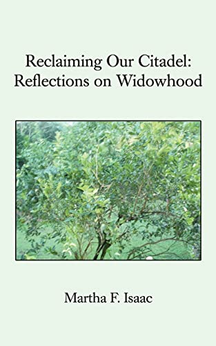 Reclaiming Our Citadel  Reflections on Widowhood [Unknown]