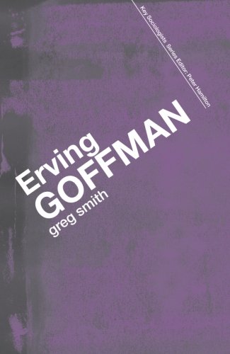 Erving Goffman [Paperback]