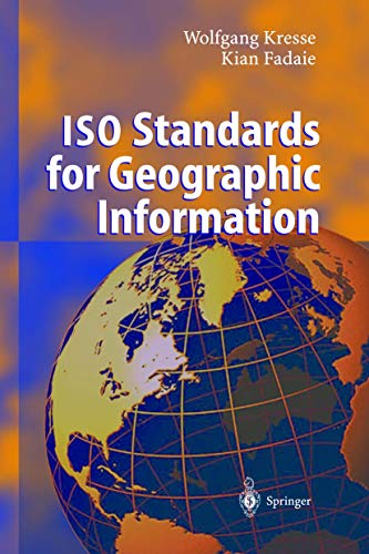 ISO Standards for Geographic Information [Hardcover]