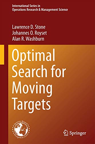 Optimal Search for Moving Targets [Hardcover]