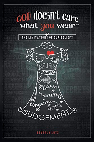 God Doesn't Care What You Wear(tm) [Paperback]