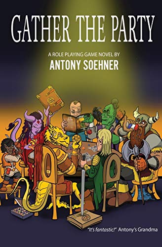 Gather The Party [Paperback]