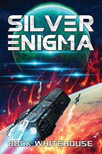 Silver Enigma  An ISCFleet Novel [Paperback]