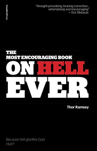 The Most Encouraging Book On Hell Ever [Paperback]