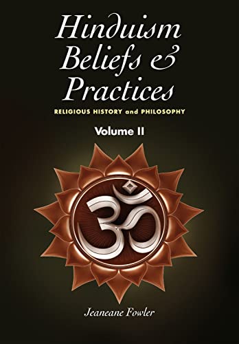 Hinduism Beliefs & Practices Volume II -- Religious History & Philosoph [Paperback]