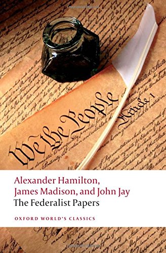The Federalist Papers [Paperback]