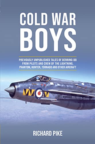 Cold War Boys Previously Unpublished Tales of Derring-Do from Lightning, Phanto [Hardcover]