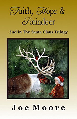 Faith, Hope & Reindeer [Paperback]
